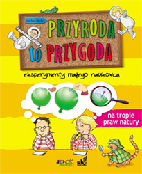 PRZYRODA TO PRZYGODA.indd