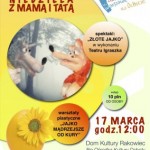 Warszawa – Artystyczna Niedziela z Mamą i Tatą – 17.03.2013