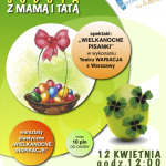 12.04.2014 – Artystyczna sobota z Mamą i Tatą