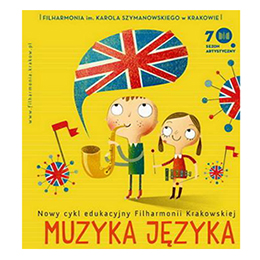 Muzyka Języka Filharmonia Krakowska British Council warsztaty muzyczno-językowe dla dzieci